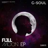 G-Soul - Full Moon (EP) - Single